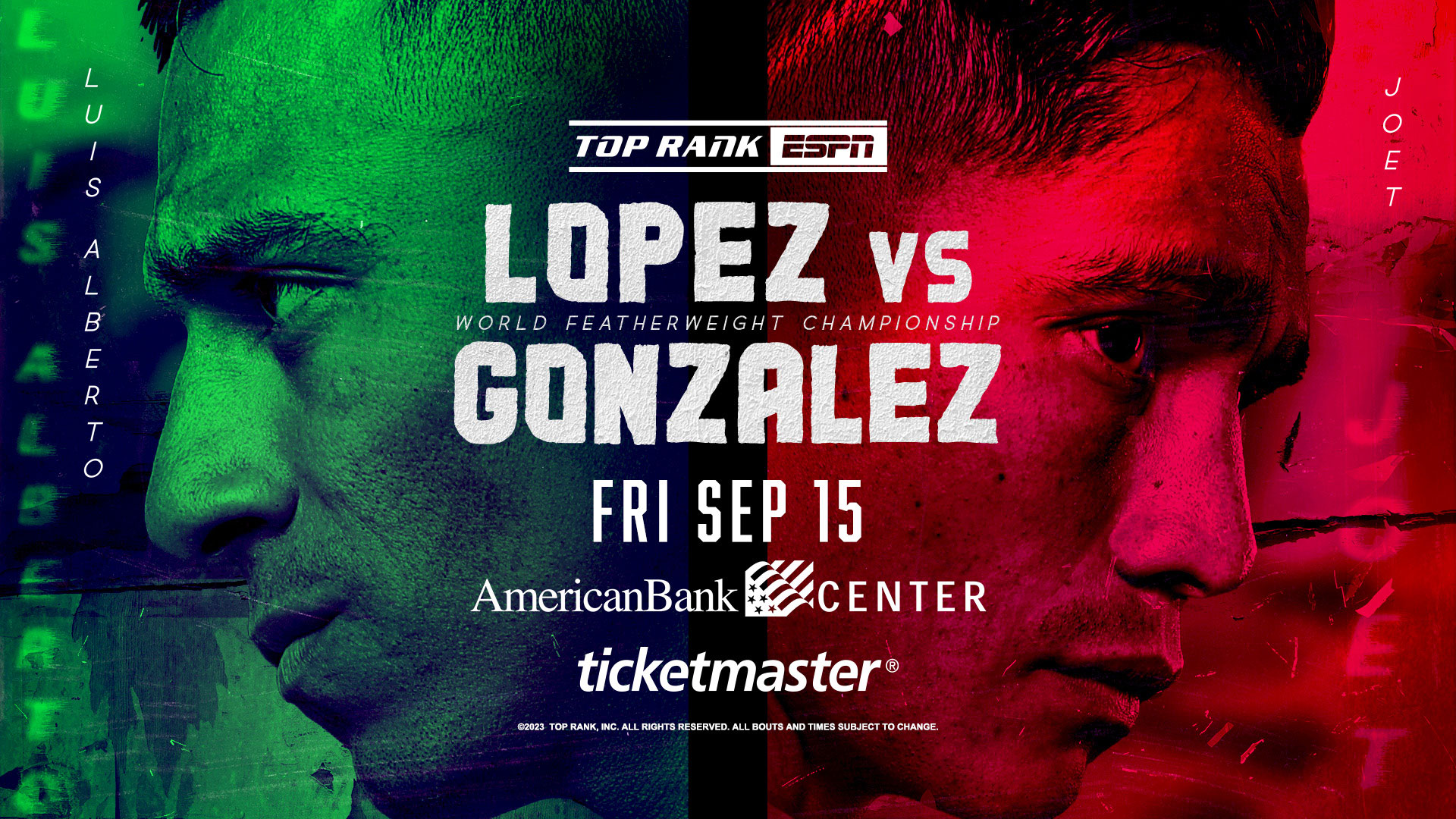 Top Rank Boxing Lopez vs Gonzalez American Bank Center